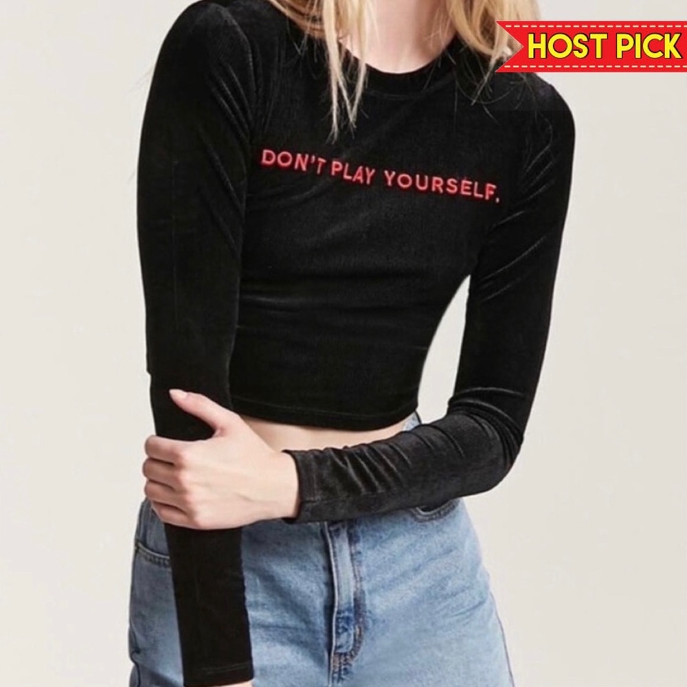 𝐅𝐎𝐑𝐄𝐕𝐄𝐑 𝟐𝟏 | “DONT PLAY YOURSELF” CORDUROY LONG SLEEVE CROP TOP